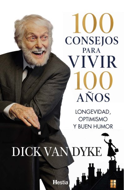 100 consejos para vivir 100 años 