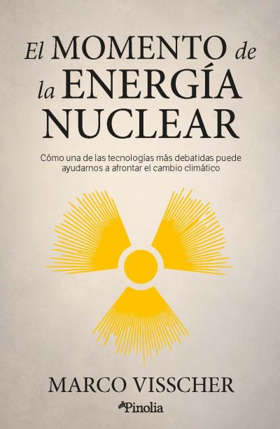 El momento de la energía nuclear